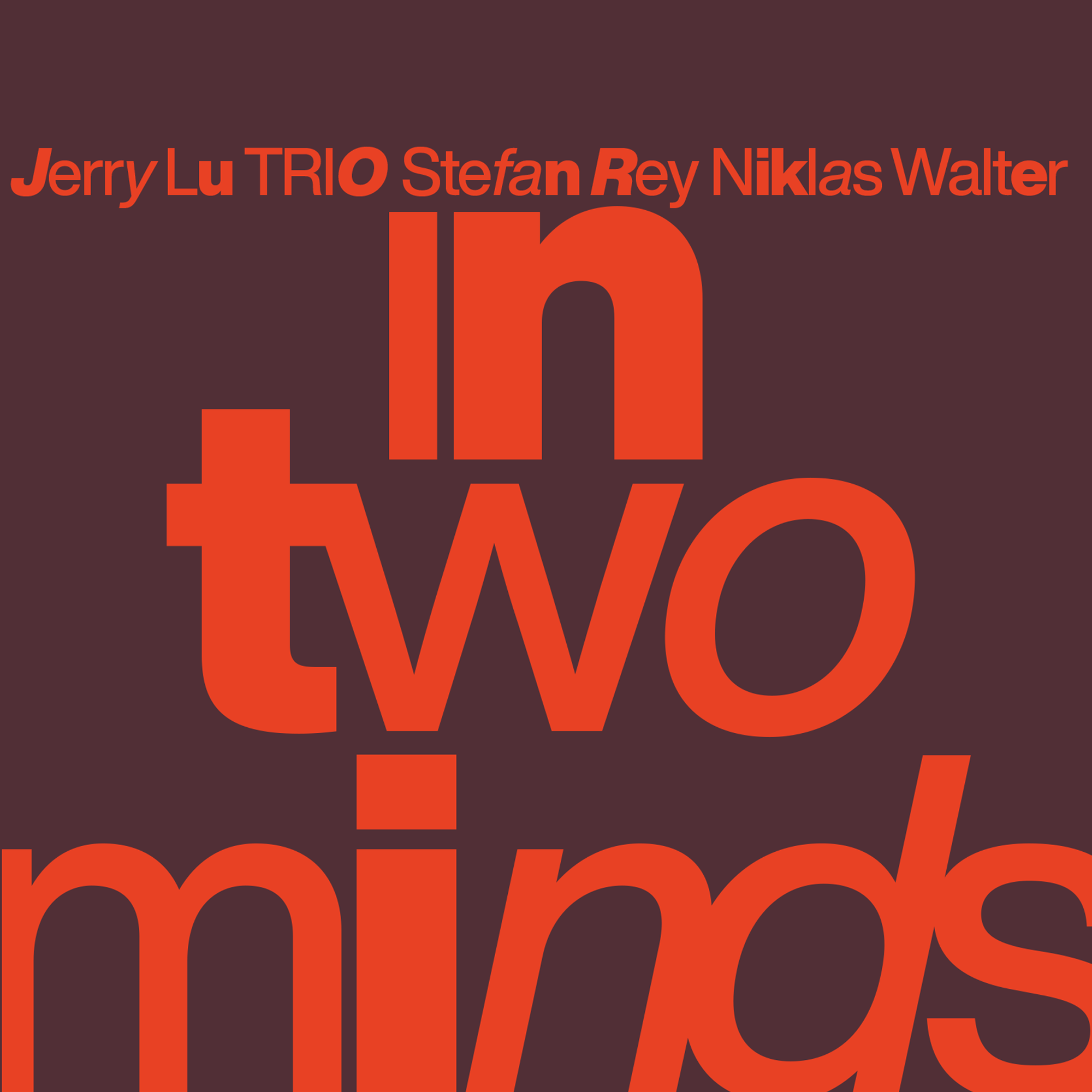 Jerry Lu – In Two Minds